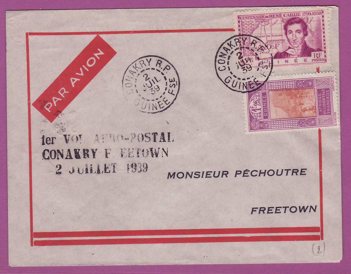 Lettre Cover Guinee 1er vol 1st Flight Conakry Free Town Sierra Leone 2 Juil 1939 