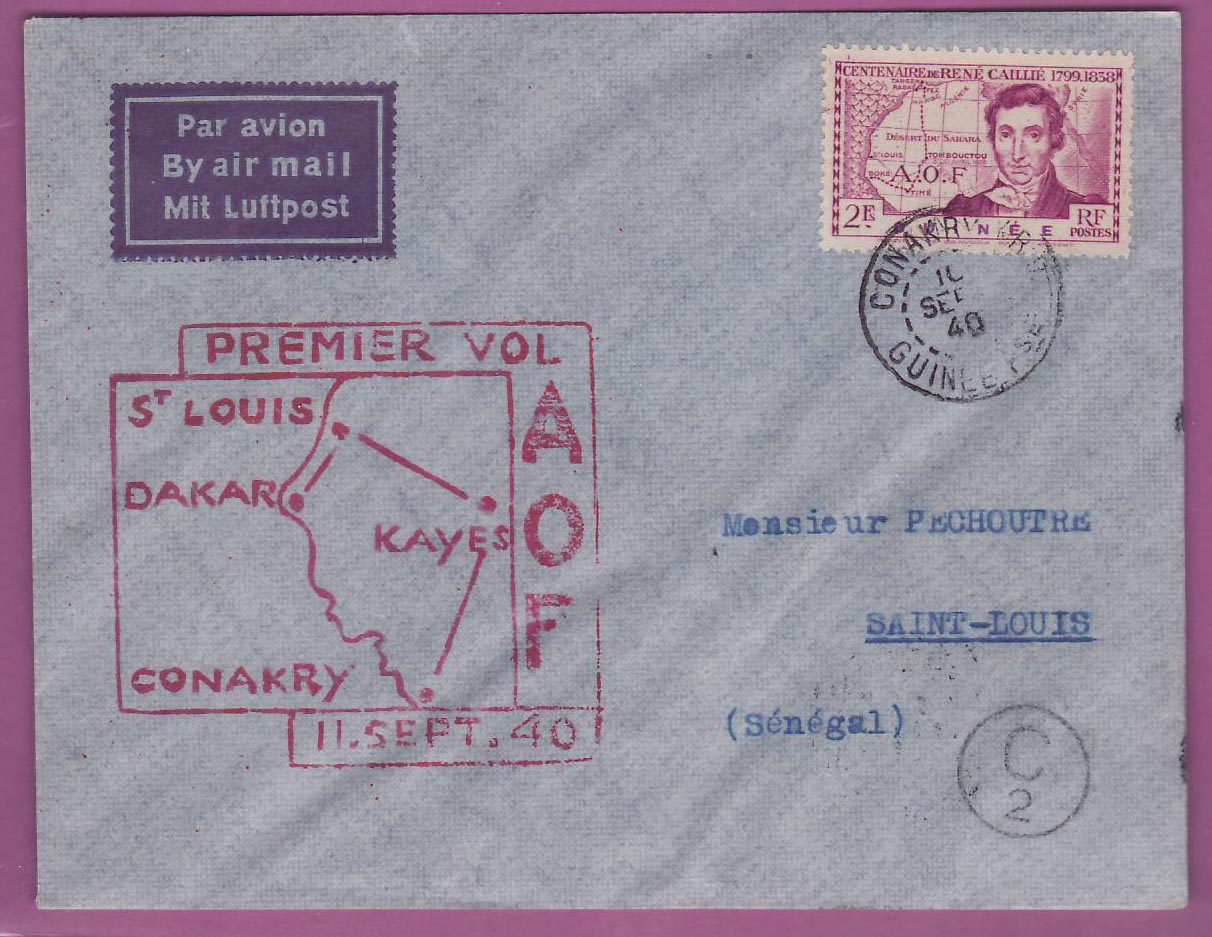 Lettre Cover Guinee 1er vol 1st Flight Conakry Kayes St Louis 10 sept 1940 pour Saint Louis Senegal