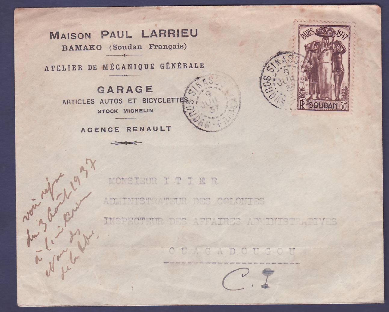 Soudan Lettre avec timbre Paris 1937 obl Sikasso 9 JUIL 37 pour Ouagadougou  Cote d'Ivoire  corresp Maison Paul Larrieu 