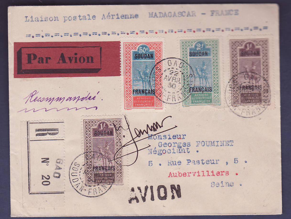 Soudan Rarissime 1er Vol Gao Madagascar France 22 AVRIL 1930 pour Aubervilliers  Signature d'un pilote