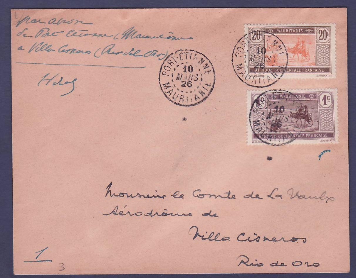 Mauritanie Très rare 1er Vol Comte de la Vaulx Port Etienne 10 MARS 26 pour Rio de Oro