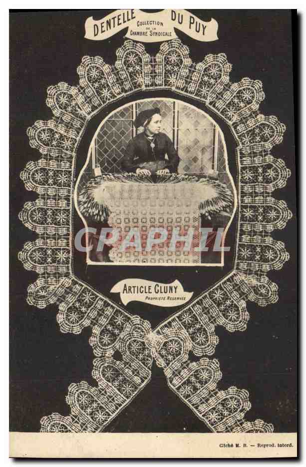 CPA Dentelle Dentelliere Le Puy Article Cluny 