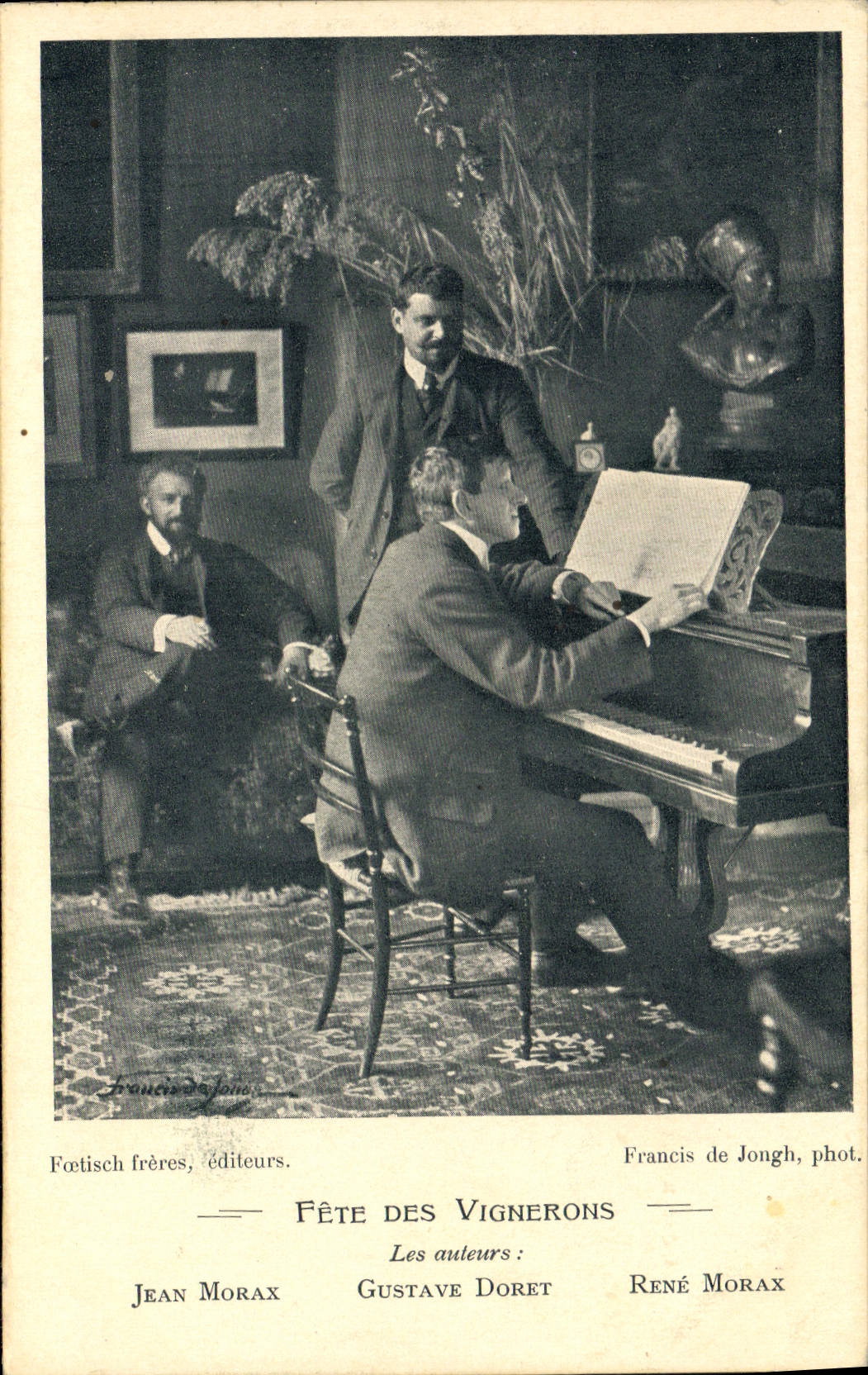 Fête des Vignerons — Les auteurs : Jean Morax, Gustave Doret, René Morax — Fotisch frères, éditeurs