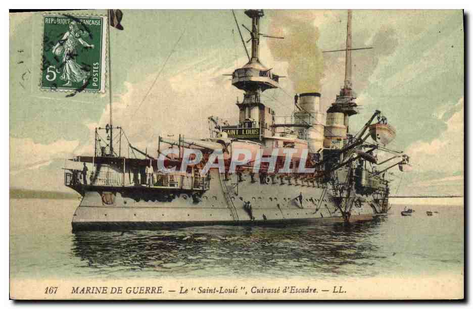 Le "Saint-Louis", Cuirassé d'Escadre — LL. — Marine de Guerre — Éditeur LL. n°167