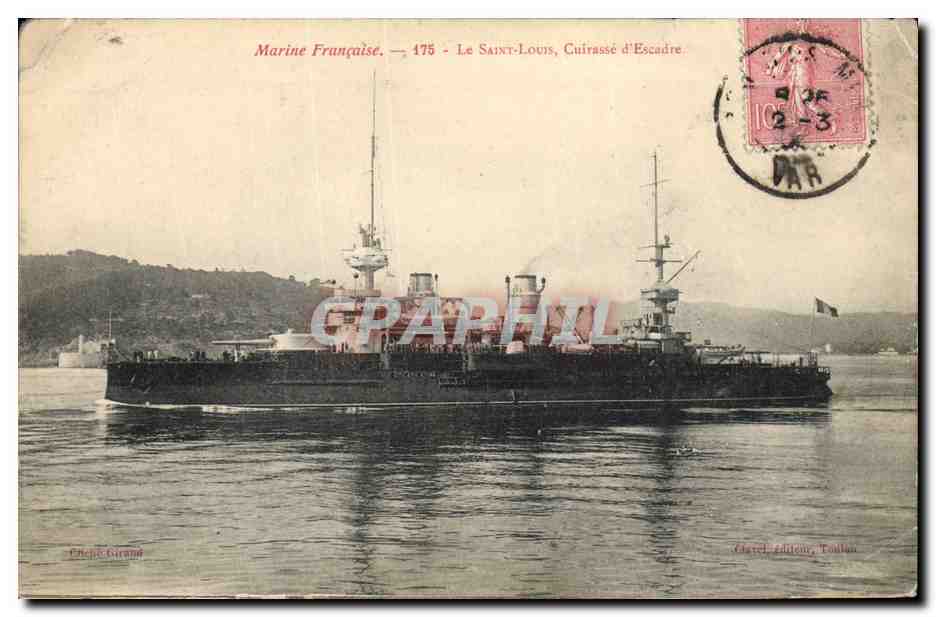 CPA Bateau de Guerre Le Saint Louis Cuirasse d'escadre 