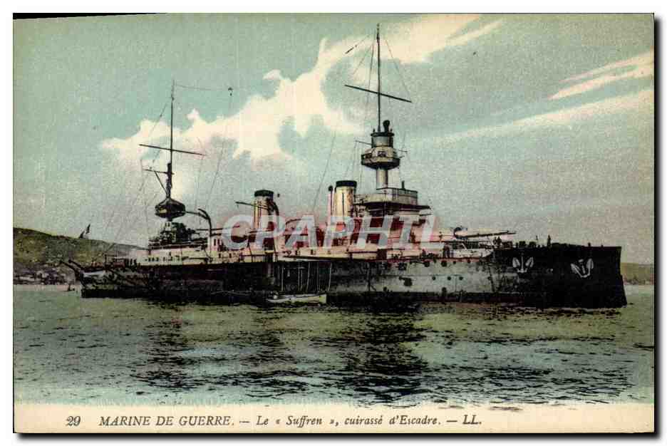 Le « Suffren », cuirassé d'Escadre — Marine de Guerre — LL. — N° 29