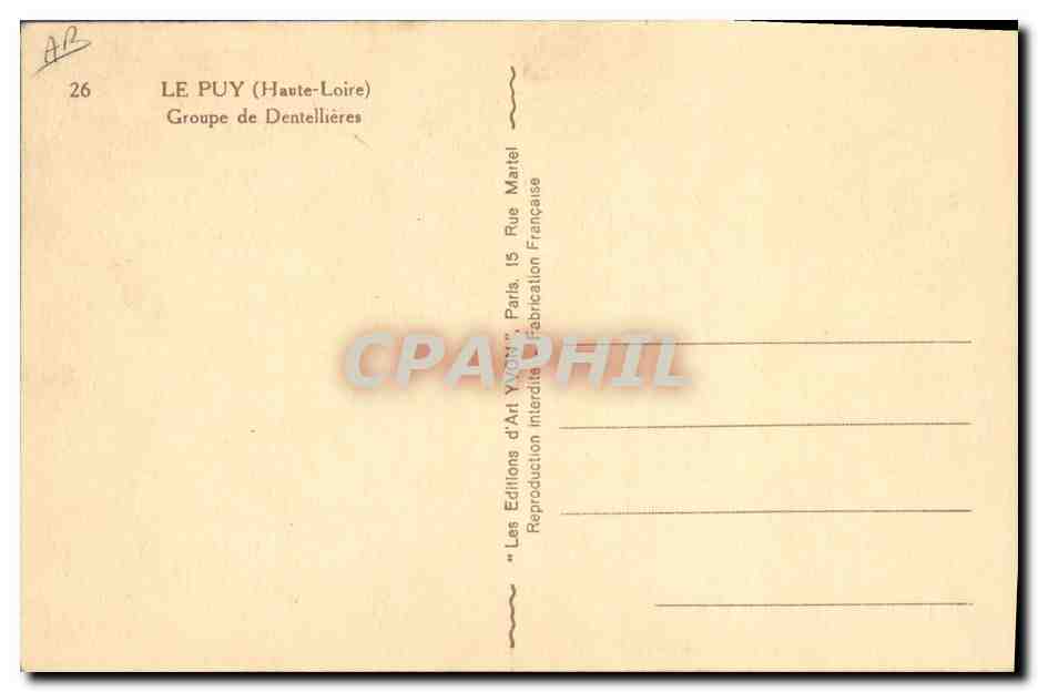CPA Dentelle Dentelliere Le Puy Groupe de dentellieres  — Verso