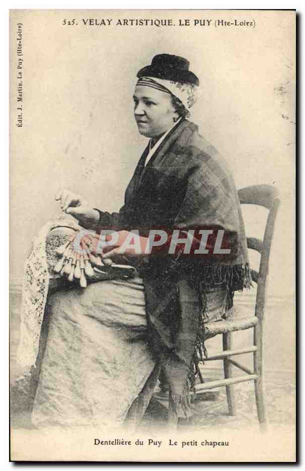 CPA Dentelle Dentelliere du Puy Le petit chapeau Velay 