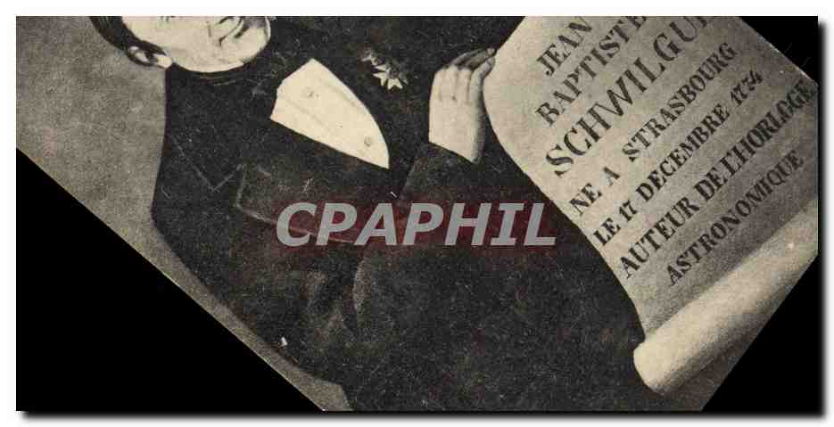CPA Jean Baptiste Schwilgue Auteur de l'hrologe astronomique 