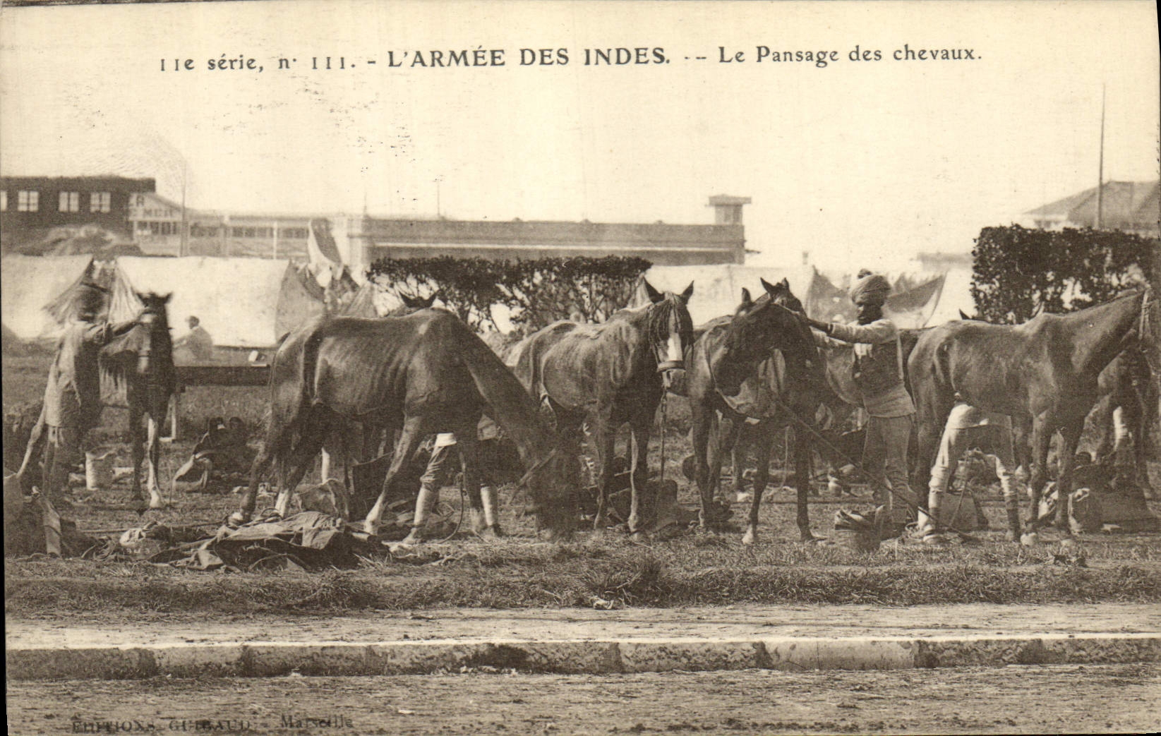 L'ARMÉE DES INDES -- Le Pansage des chevaux -- Éditions Guebaud, Marseille, série n° 111