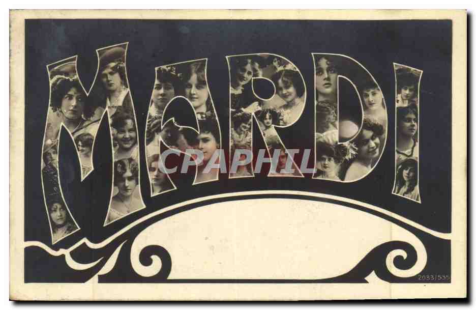 Mardi — Carte postale décorative avec portraits féminins — éditeur CPAPHIL, n° 2033/535