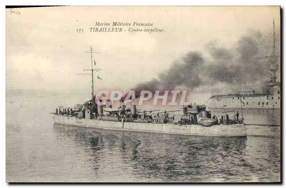 Tirailleur — Contre-torpilleur — Marine Militaire Française — Éditeur : Établissements Dimpressions, Bar-Toulon