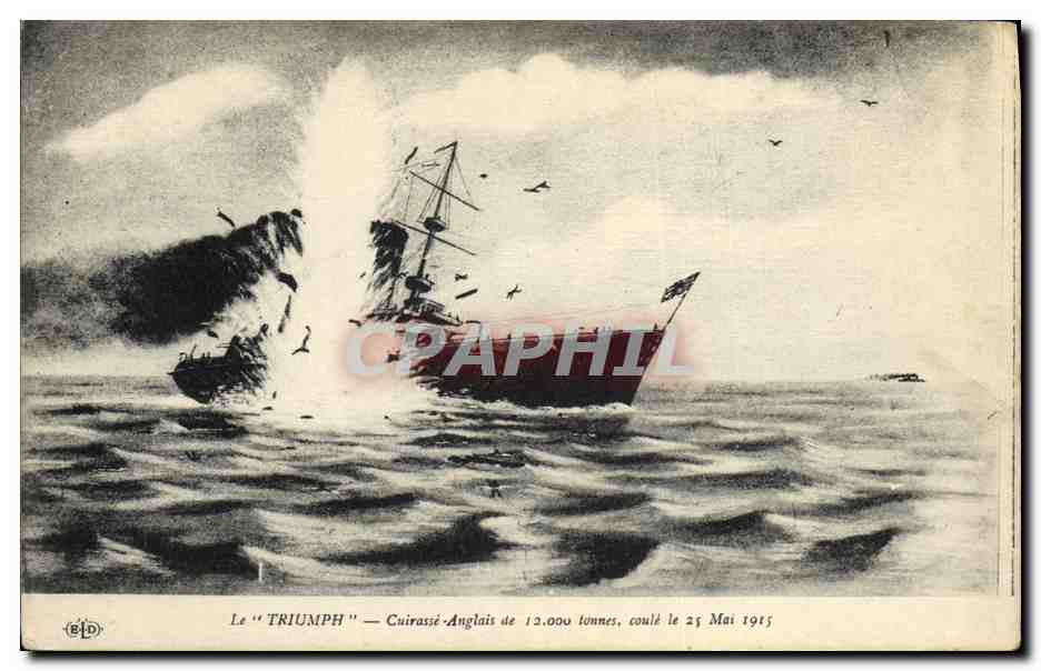 CPA Bateau de Guerre Le Triumph Cuirasse anglais coule le 25 mai 1915 