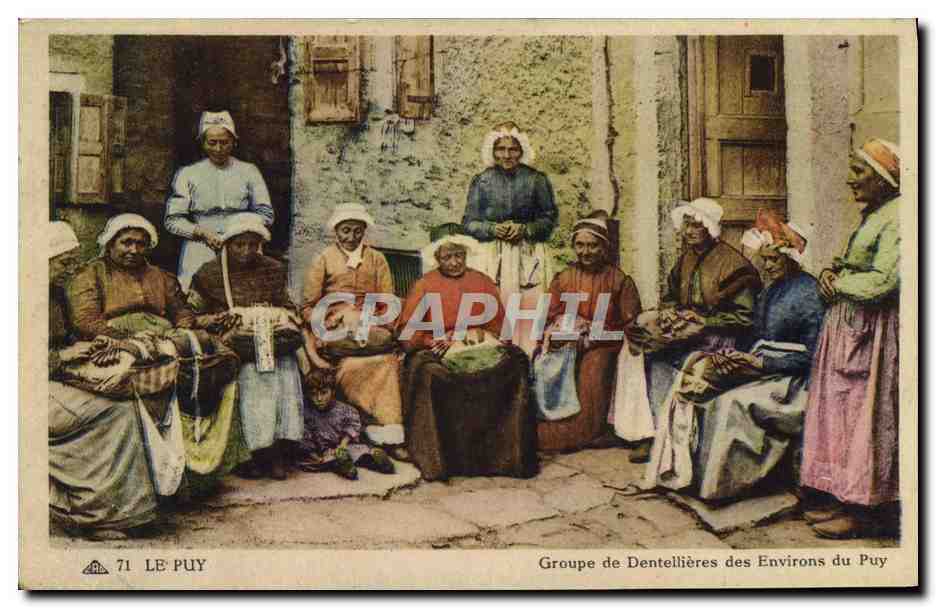 CPA Folklore Dentelle Dentelliere Le Puy Groupe de dentellieres des environs du Puy 