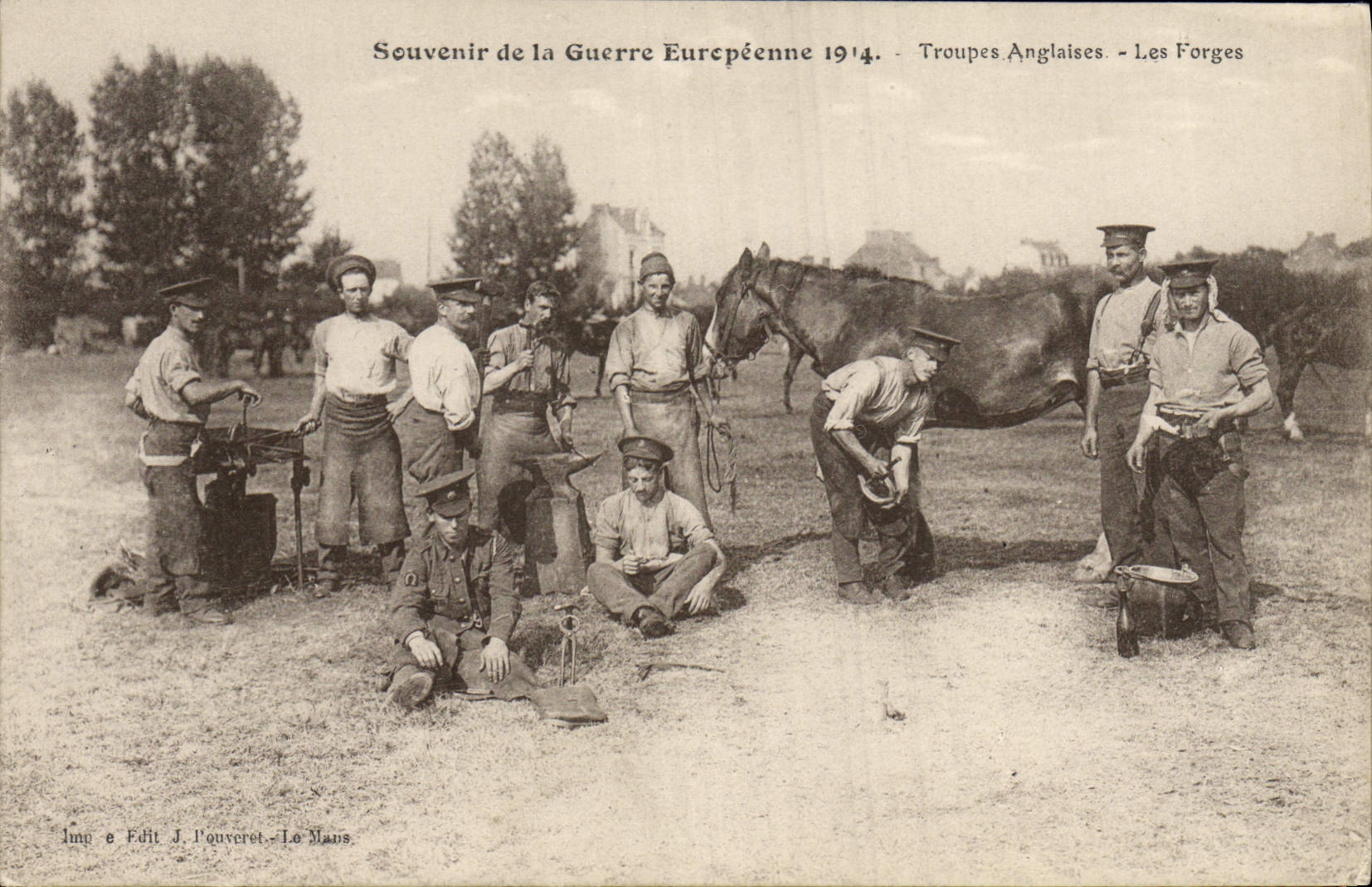 Troupes Anglaises - Les Forges — Souvenir de la Guerre Européenne 1914 — Impr. et Edit. J. Pouveret, Le Mans