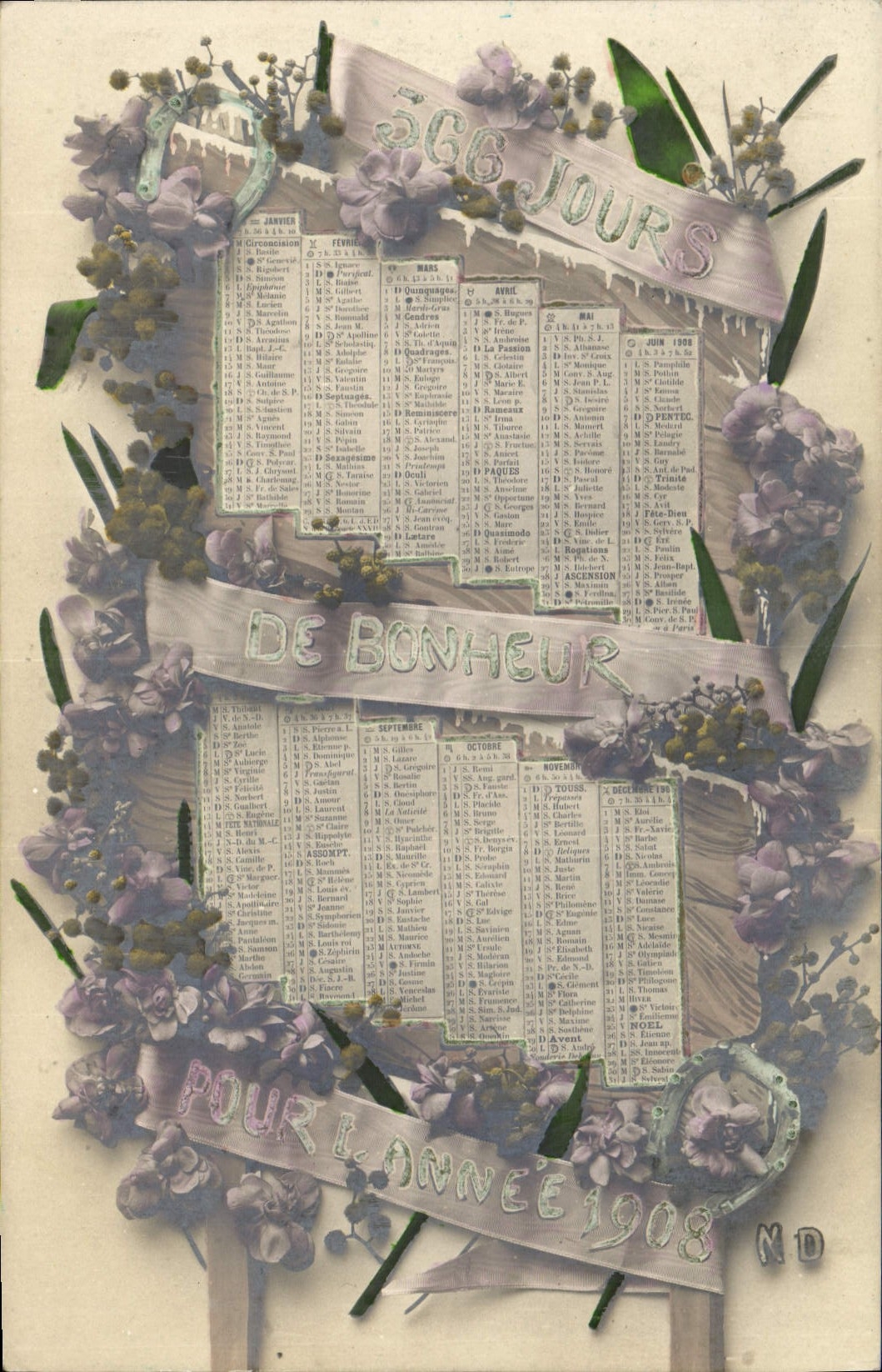 366 JOURS DE BONHEUR — calendrier de l'année 1908 — éditeur ND