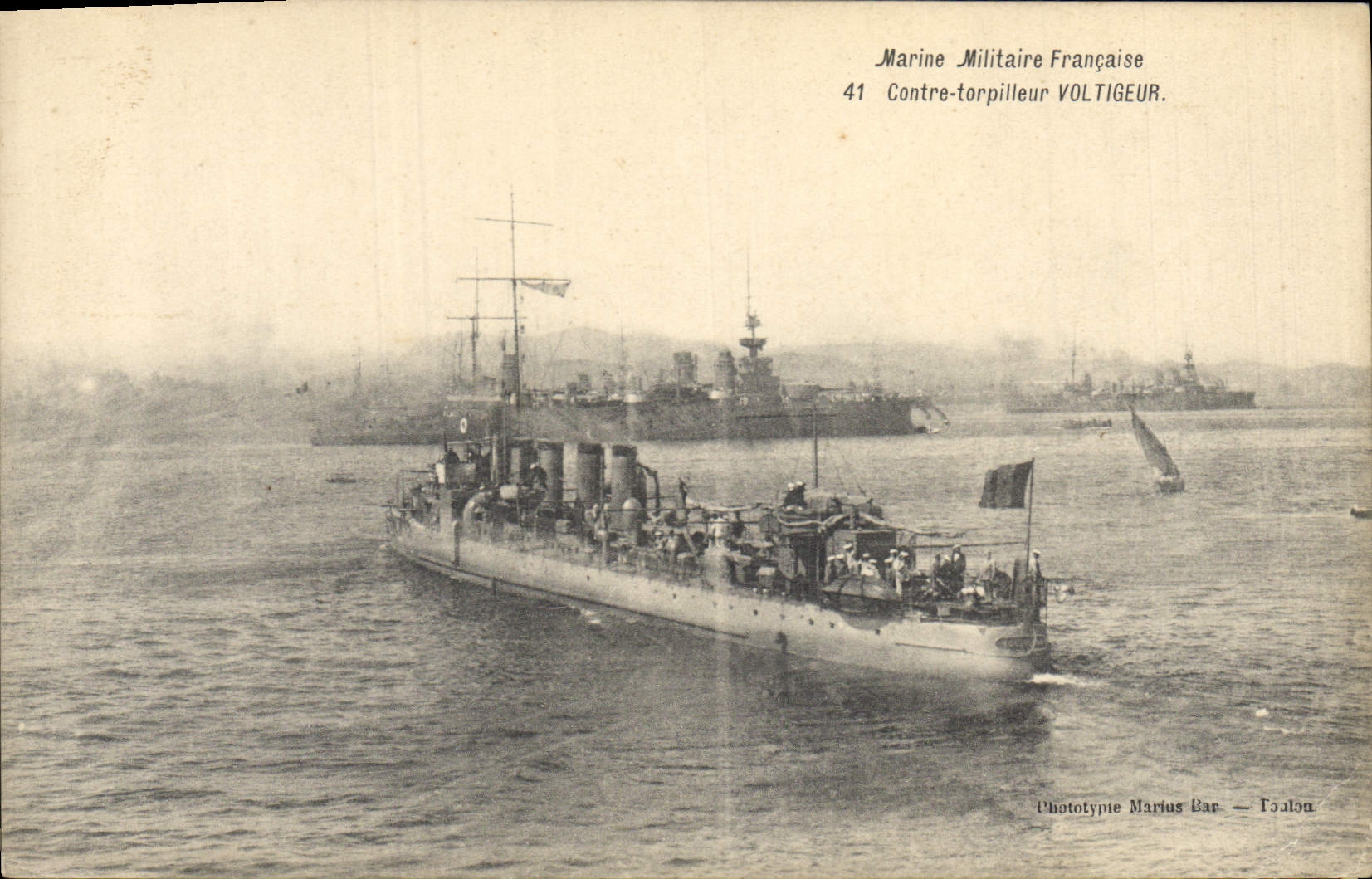 Marine Militaire Française — Contre-torpilleur VOLTIGEUR — Phototype Marius Bar, Foulon