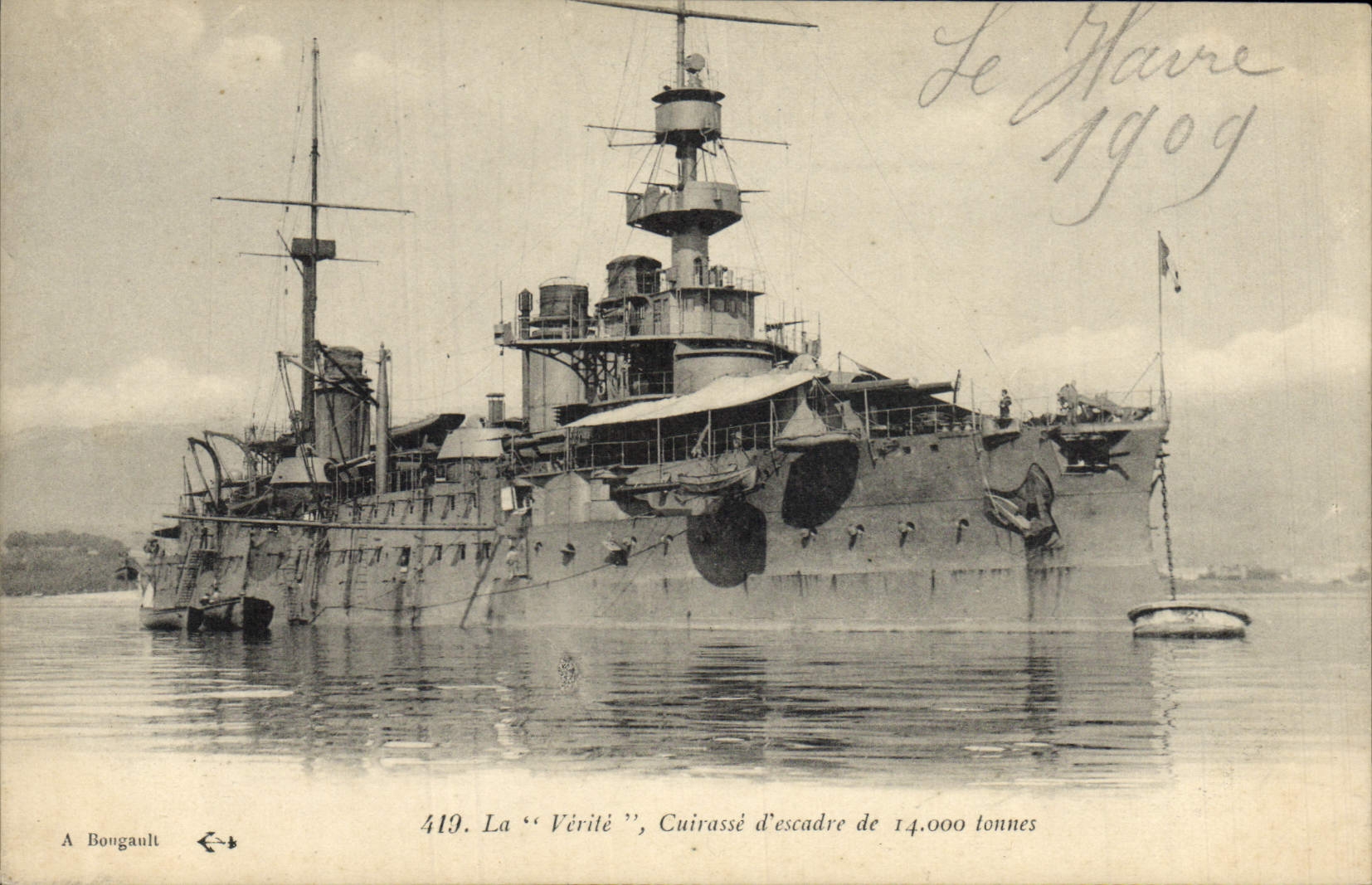 Le Havre — La « Vérité », cuirassé d'escadre de 14.000 tonnes — A. Bougault, n° 419