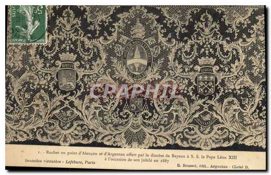 CPA Folklore Dentelle Dentelliere Rochet en Point d'Alencon et d'Argentan offert par le diocese de Bayeux a SS le Pape Leon XIII 