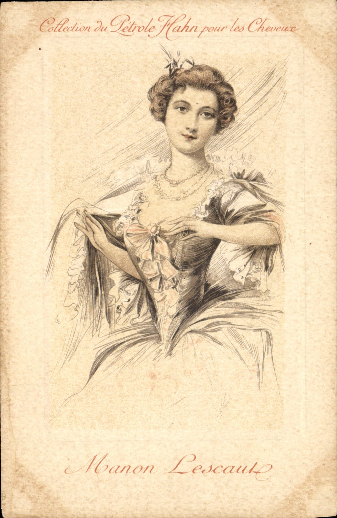 CPA Manon Lescaut Collection Petrole Hahn Cheveux 