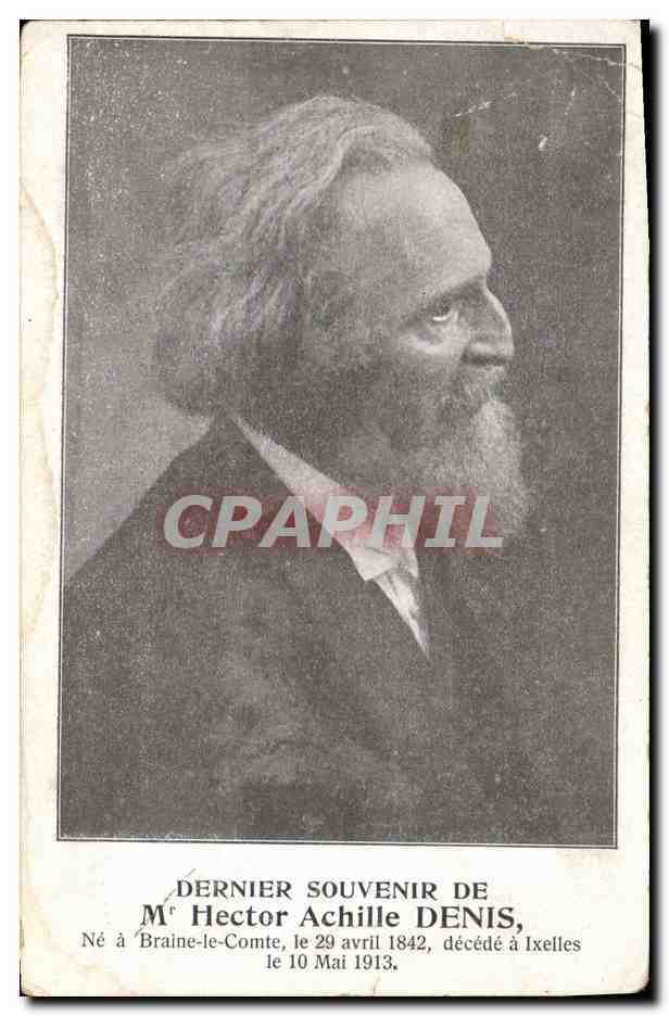 CPA Hector Achille Denis ne a Braine le Comte decede a Ixelles 