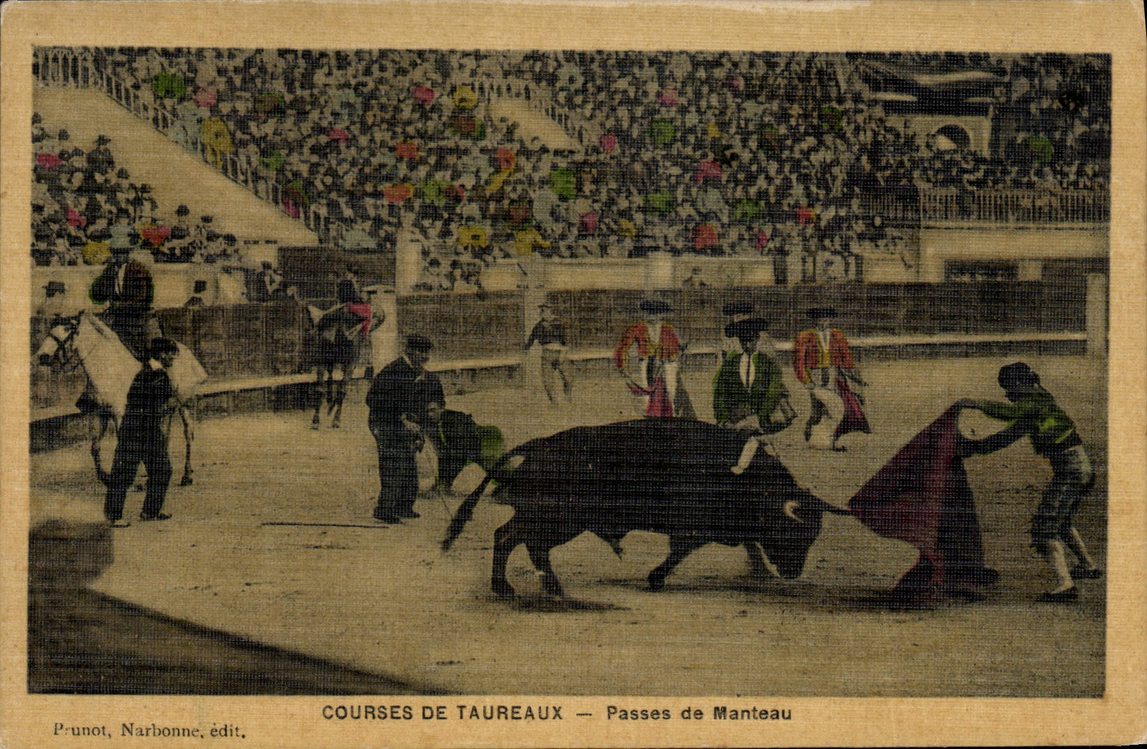 Cours de taureaux — Passes de Manteau — Prunot, Narbonne, édit.