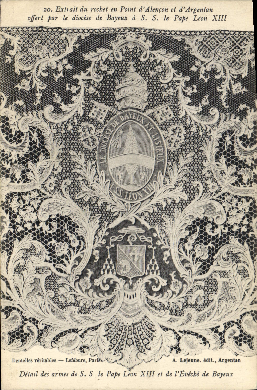 CPA Dentelle Dentelliere Extrait du rochet en Point d'Alencon et d'Argentan offert par le diocese de Bayeux a SS le Pape Leon XIII