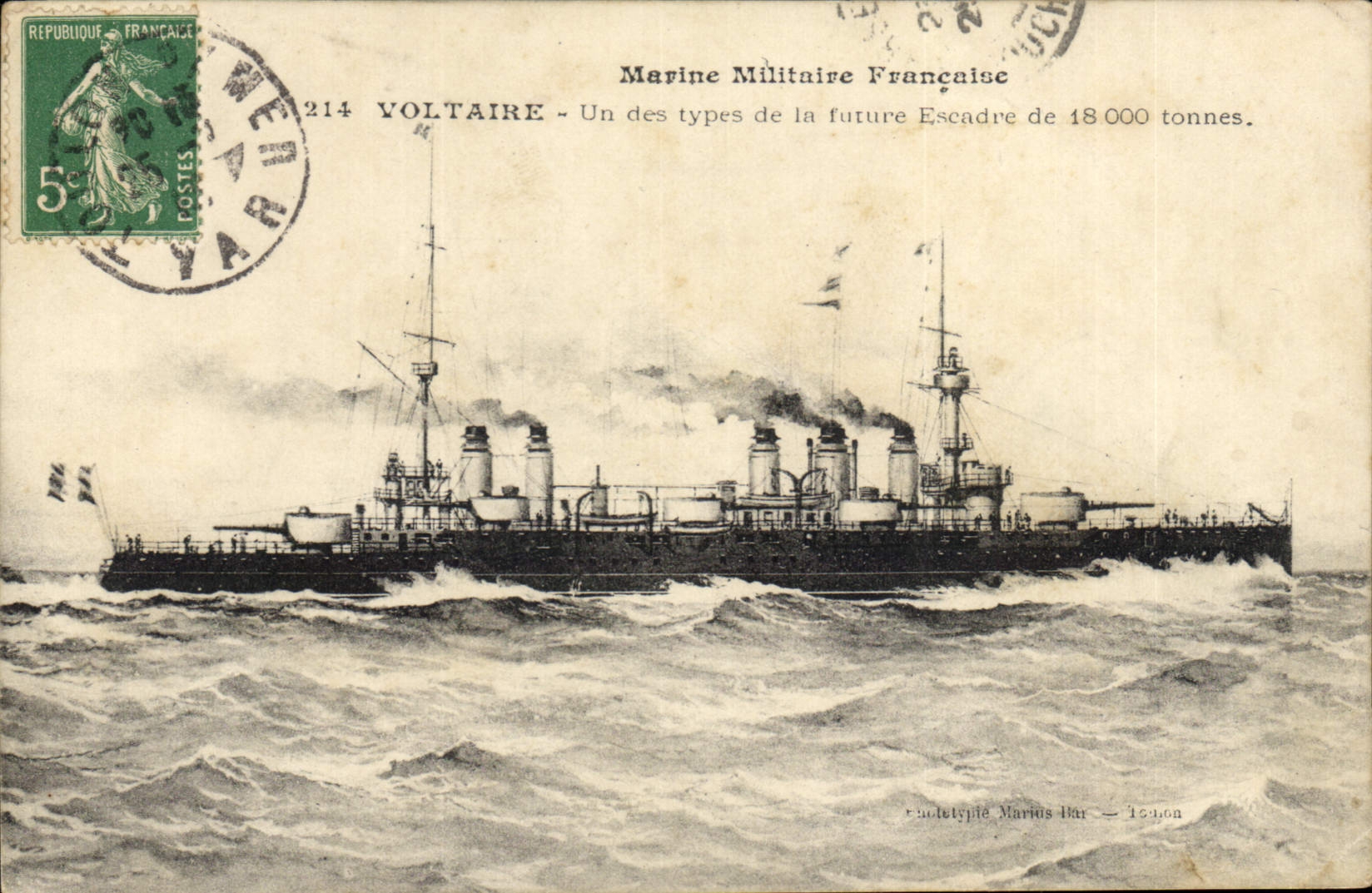 Croiseur Voltaire — Marine Militaire Française — éditeur Marius Bar, Toulon