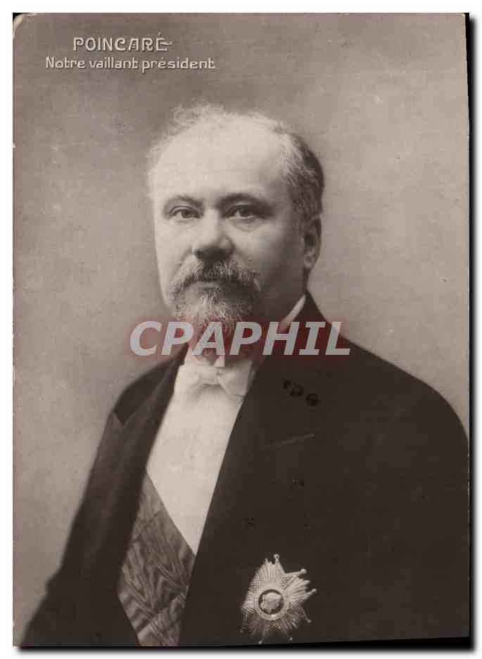 Poincaré — Notre vaillant président — Galerie Patrioïque N° 28