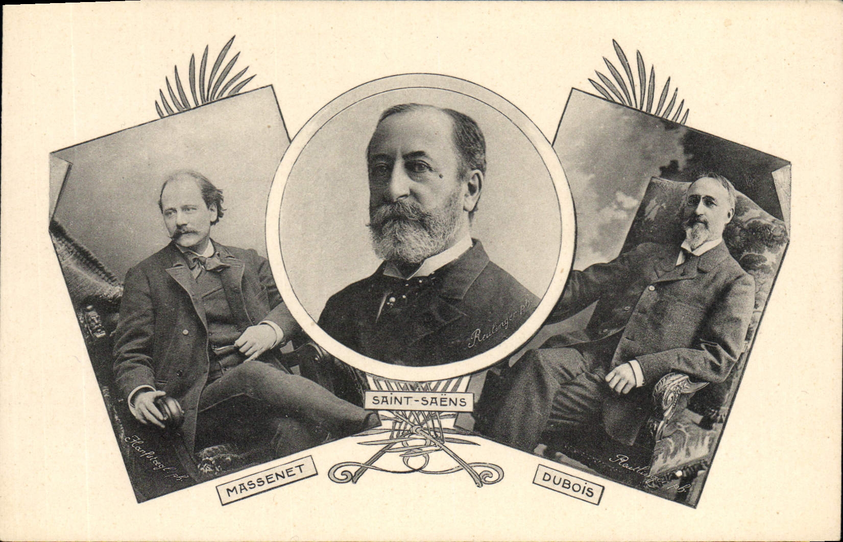 Massenet, Saint-Saëns, Dubois — Réalisation par Reilinger — Les Annales Politiques et Littéraires