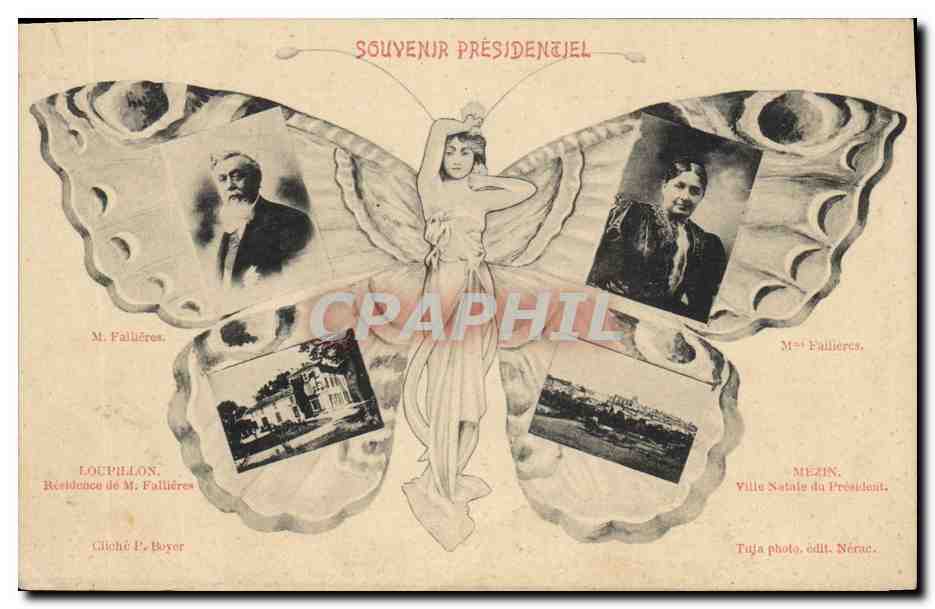 Souvenir Présidentiel — M. et Mme Fallières — Locriillon et Mézin — éditeur Tuja photo, édit. Nérac
