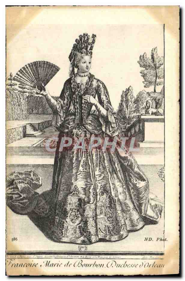 Françoise Marie de Bourbon, Duchesse d'Orléans — gravure en noir et blanc — ND. Phot.