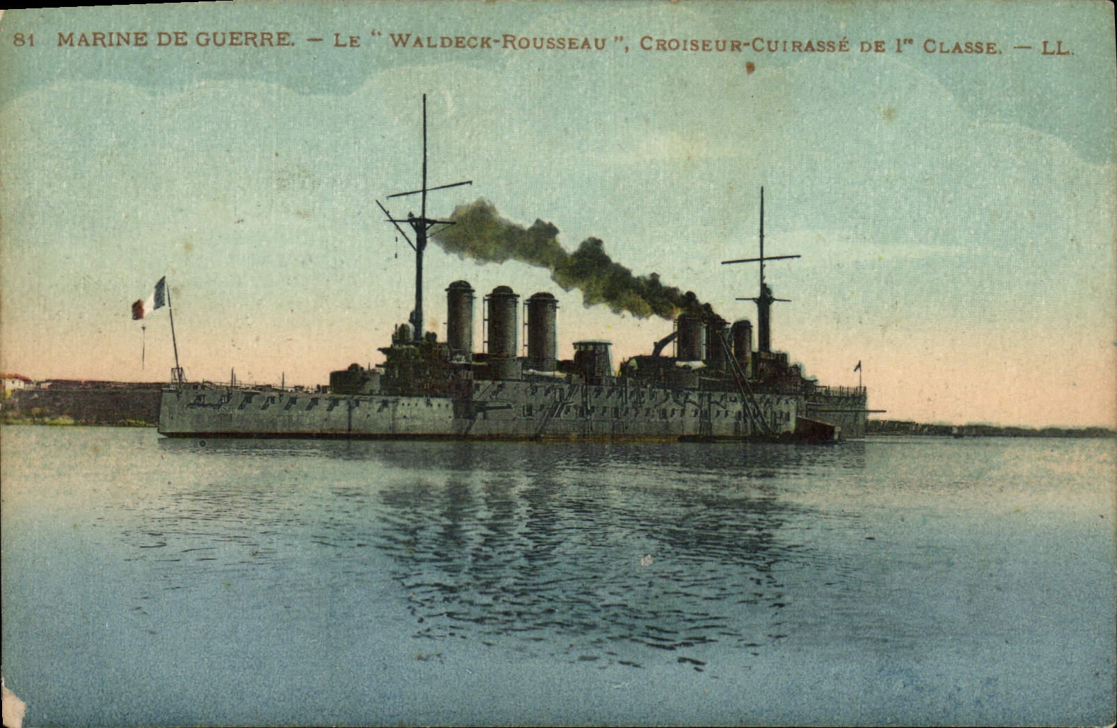 Marine de guerre — Le "Waldeck-Rousseau", croiseur-cuirassé de 1ère classe — LL