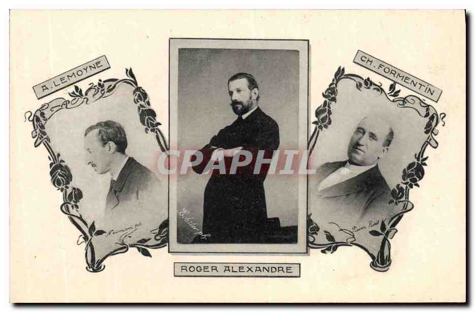 Trois portraits — A. Lemoine, Roger Alexandre, Ch. Formentin — éditeur Roger Alexandre
