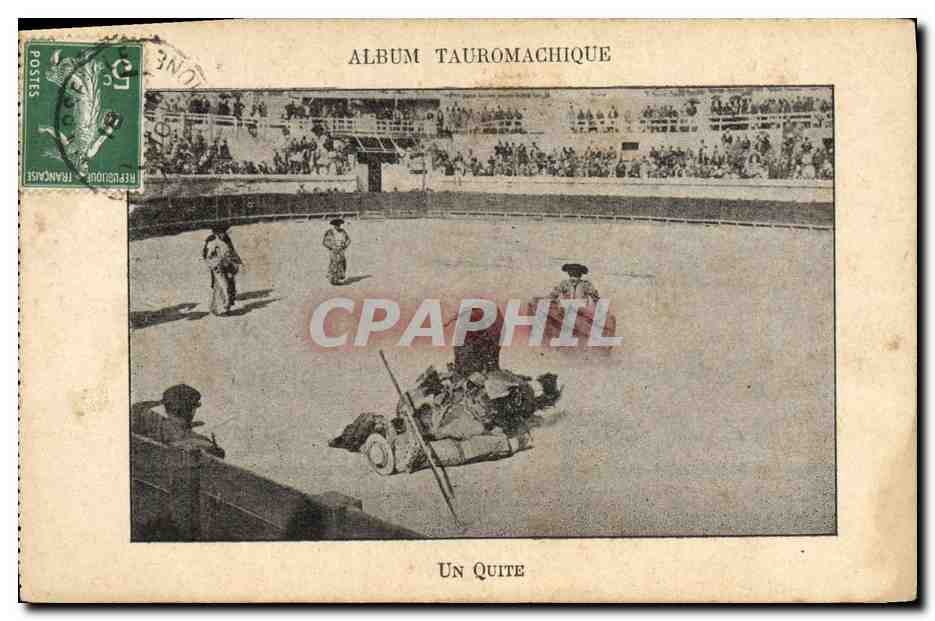 CPA Corrida Course de Taureaux Un Quite