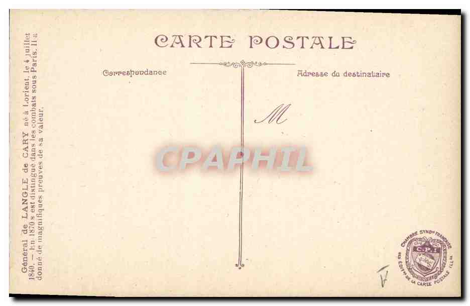 Général de LANGLE de CARY — 1830-1910 — Éditeur C.P. (Chambre Syndicale Française) — Reverso