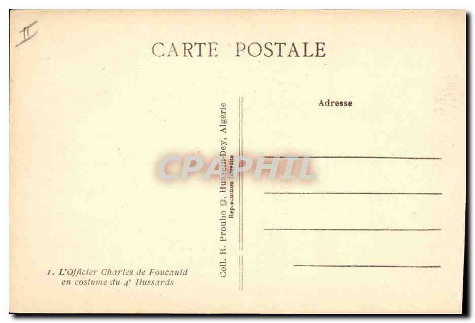 CPA L'officier Charles de Foucauld en costume du 4eme Hussards Militaria  — Verso