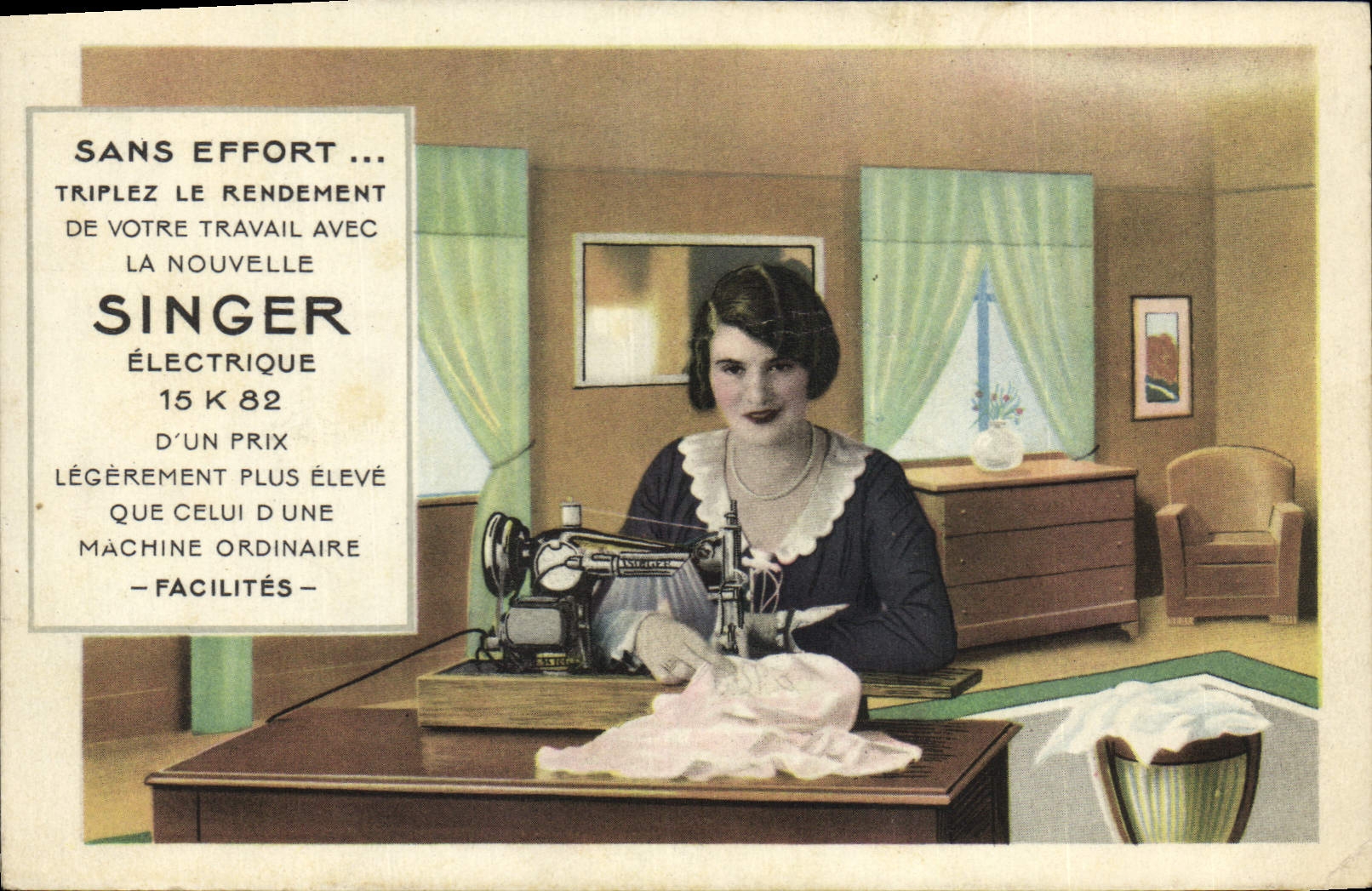Femme à la machine à coudre Singer — Publicité pour la machine Singer Électrique 15 K 82 — Éditeur : Cie Singer, Dole