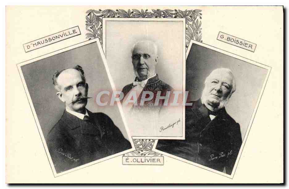 D'Haussonville, É. Ollivier, G. Boissier — Portraits — Éditeur : Pierre Paul