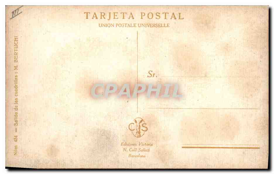Sortie des cuadrillas — Éditions Victoria, N. Coll Salieti, Barcelone — N° 454 — Reverso