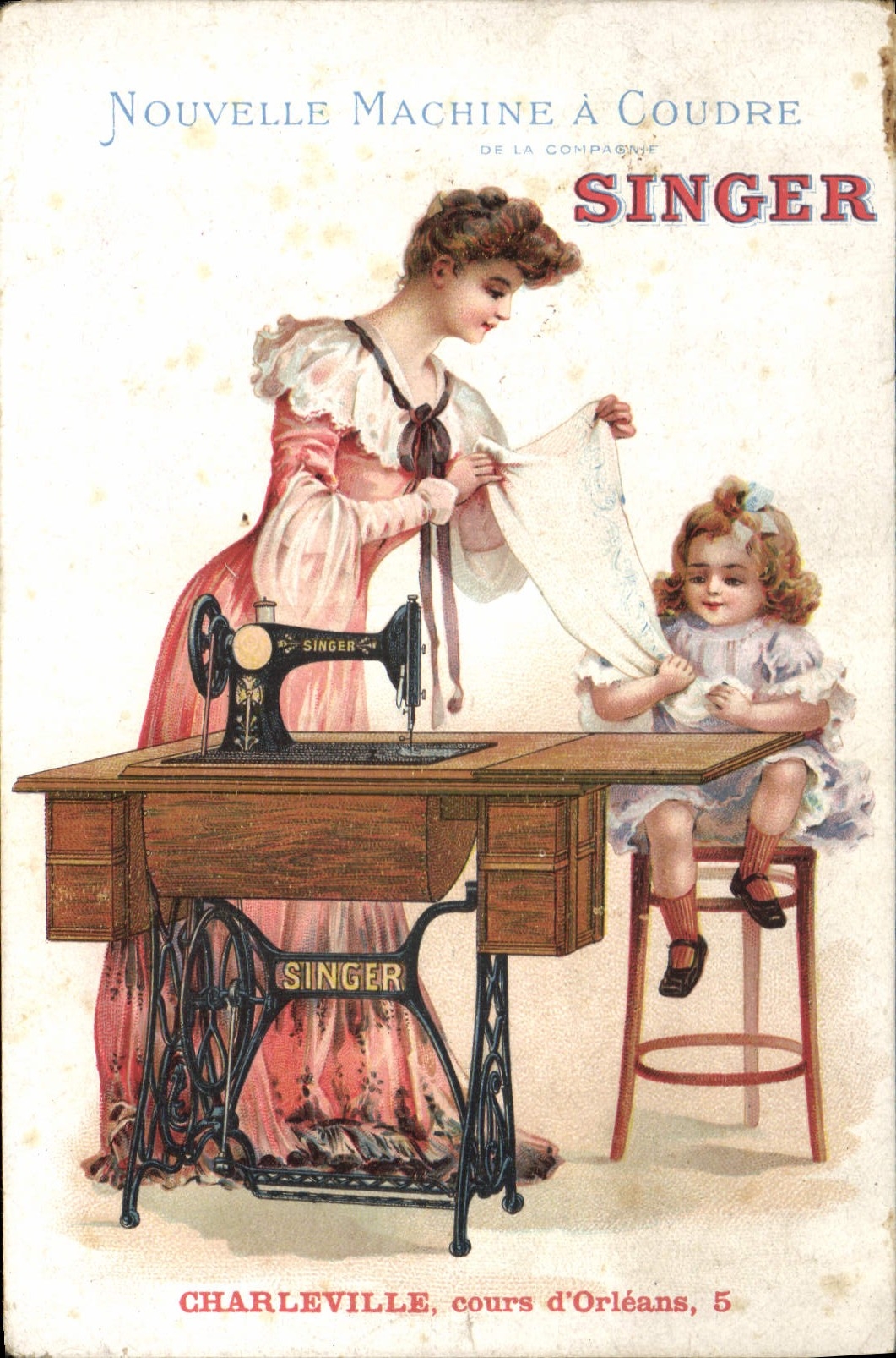 Nouvelle Machine à Coudre — La Compagnie Singer — Charleville, cours d'Orléans, 5