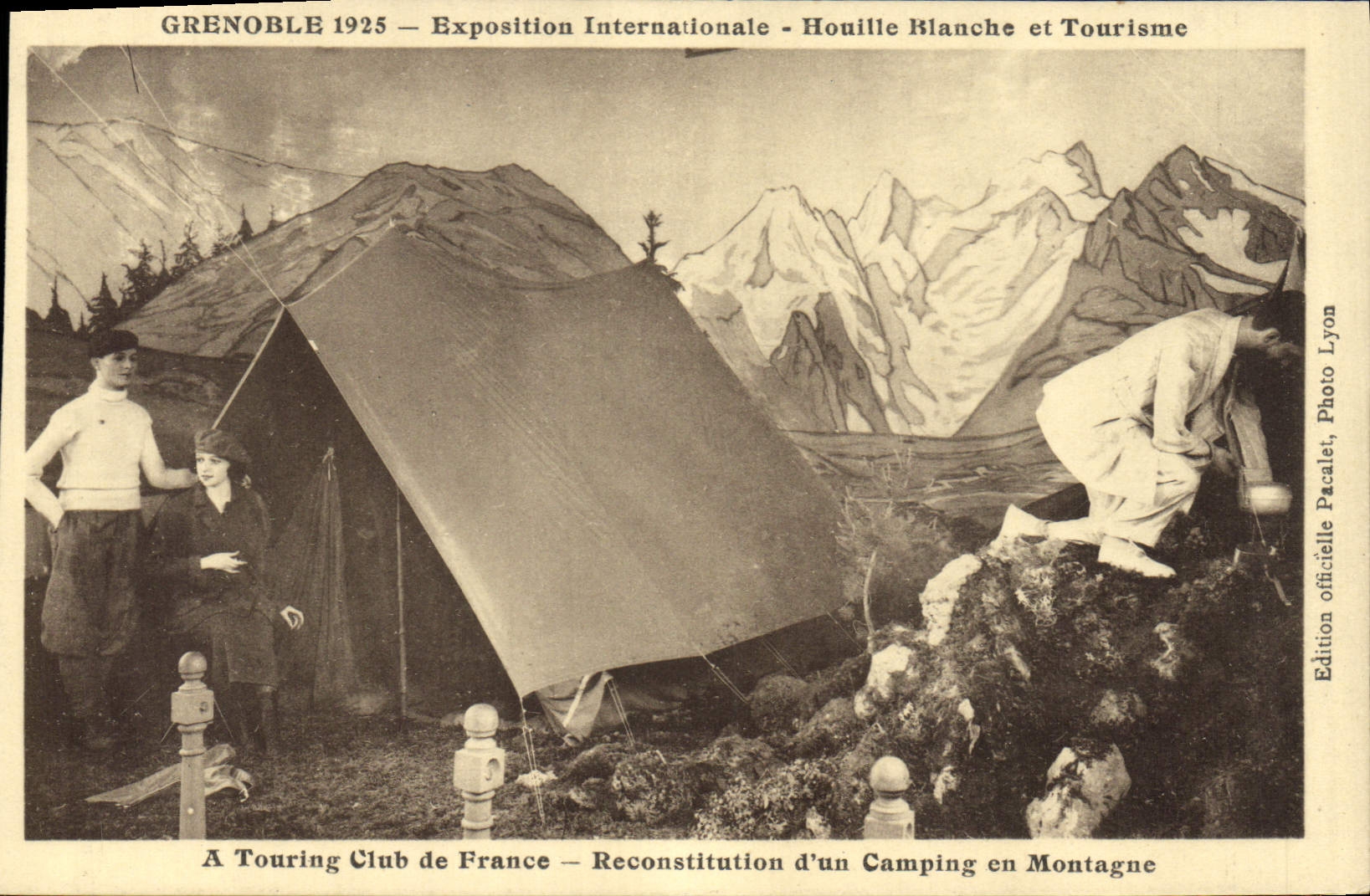 Grenoble 1925 — Exposition Internationale Houille Blanche et Tourisme — Reconstitution d'un Camping en Montagne — Edition officielle Pacalet, Photo Lyon