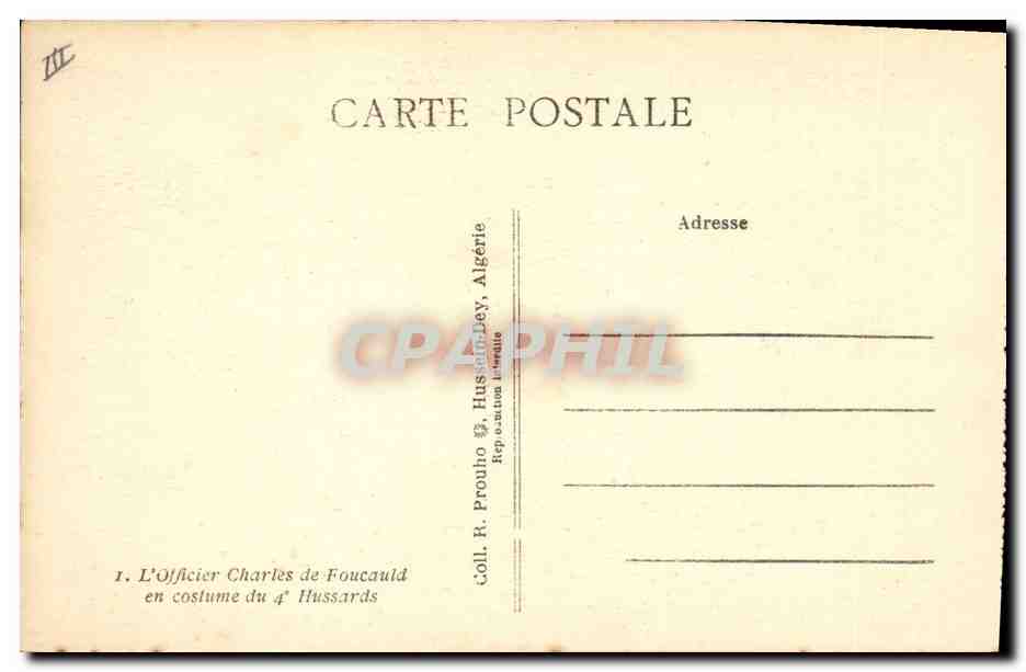 CPA L'officier Charles de Foucauld en costume du 4eme Hussards Militaria  — Verso