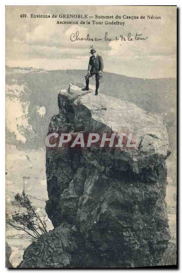 Environ de GRENOBLE — Sommet du Casque de Néron — Ascension de la Tour Godefroy — n°429