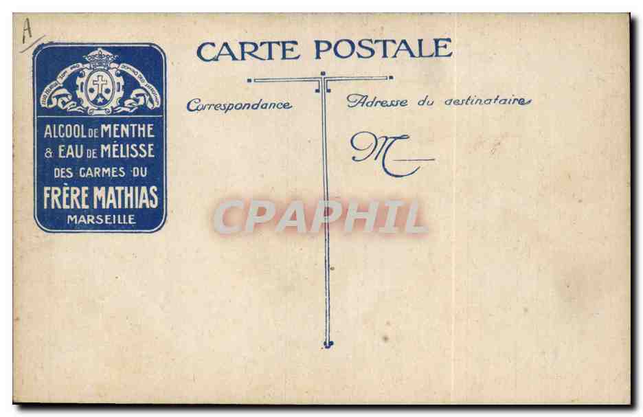 CPA Militaria Une bonne partie Jeu de cartes Publicite Alcool de menthe et eau de melisse Carmes du Frere Mathias Marseille  — Rückseite