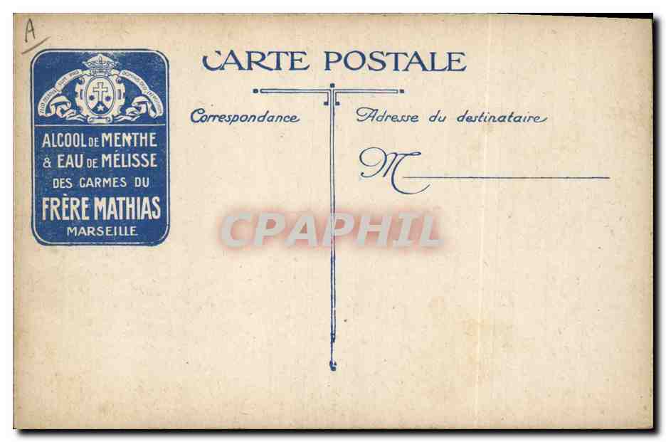 CPA Militaria Hussards anglais allant au front Publicite Alcool de menthe et eau de melisse Carmes du Frere Mathias Marseille  — Rückseite