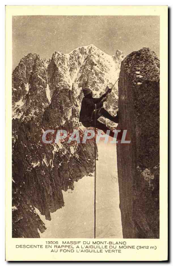 CPA Alpinisme Massif du Mont Blanc Descente en rappel a l'aiguille du moine Au fond l'aiguille verte 