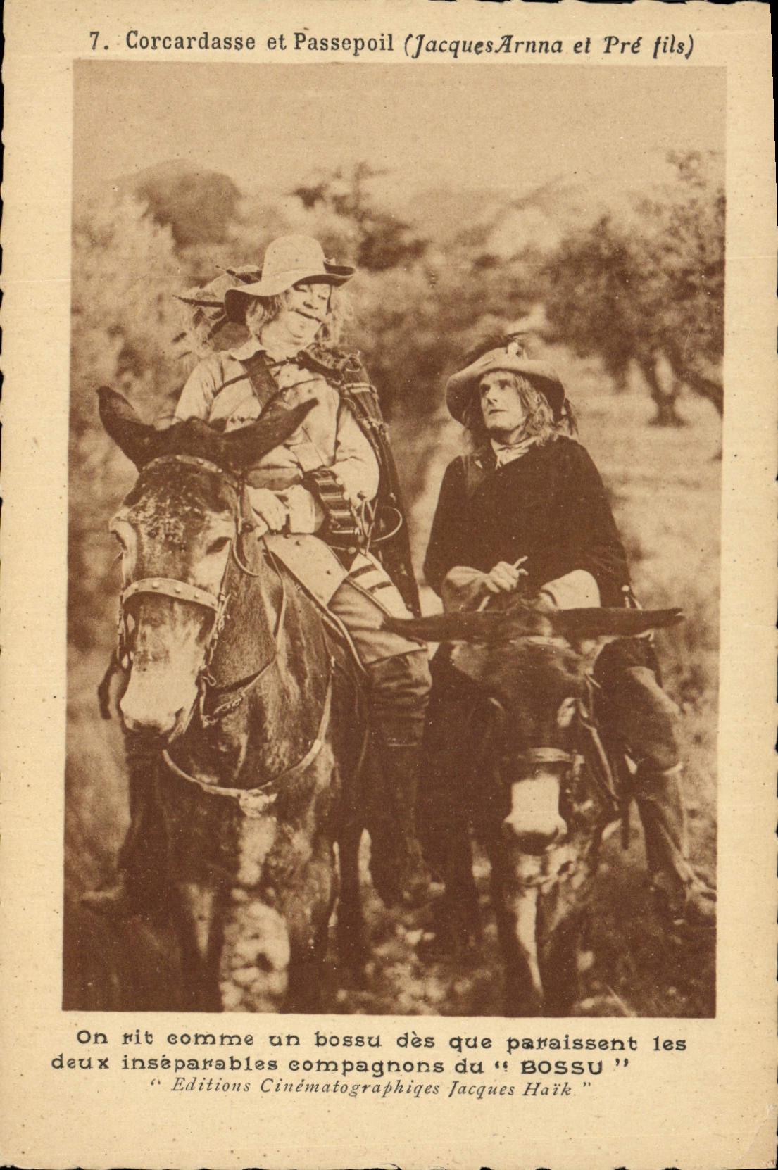 Corcardasse et Passepoil (Jacques Arnna et Pré fils) — deux inséparables compagnons du « BOSSU » — Éditions Cinématographiques Jacques Haïk