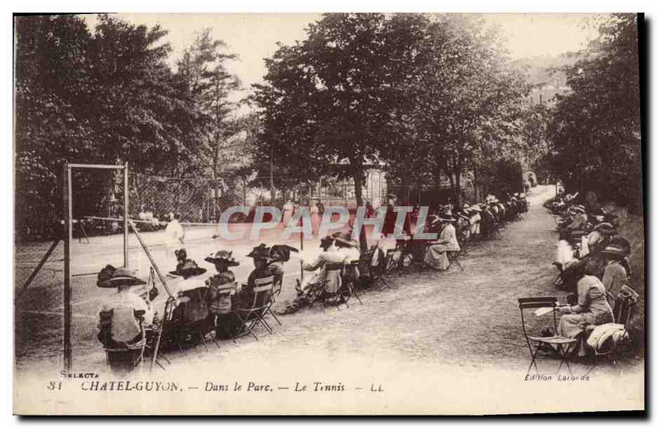 Châtel-Guyon — Dans le Parc — Le Tennis — Édition Laroze - Recto