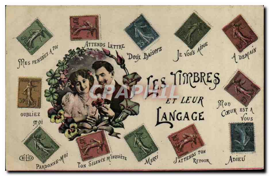 CPA Fantaisie Les timbres et leur Langage Semeuse 